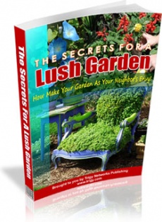 Ebook cover: The Secrets For A Lush Garden