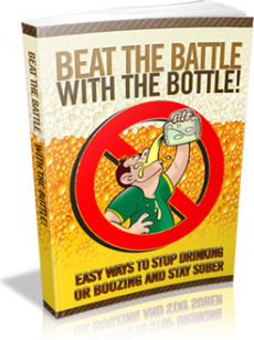 Ebook cover: Beat The Battle With The Bottle