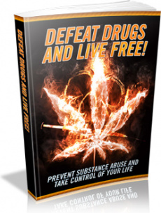 Ebook cover: Defeat Drugs And Live Free!