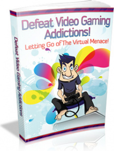 Ebook cover: Defeat Video Gaming Addictions