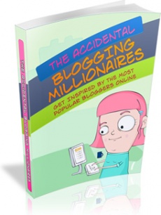 Ebook cover: The Accidental Blogging Millionaires