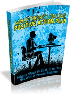 Ebook cover: Make Money Online Positive Action Plan