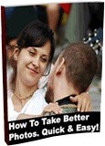 Ebook cover: How to Take Better Photos. Quick And Easy