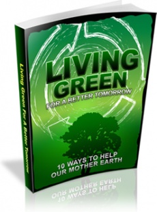 Ebook cover: Living Green For A Better Tomorrow