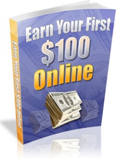 Ebook cover: Earn Your First $100 Online
