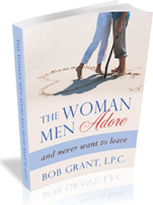 Ebook cover: The Woman Men Adore...and Never Want to Leave