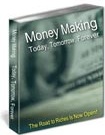 Ebook cover: Money Making - Today, Tomorrow, Forever