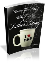 Ebook cover: Honor Your Dad With Love On Father's Day