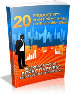 Ebook cover: 20 Productivity Boosting Methods For The Positive Mind