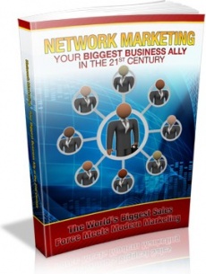 Ebook cover: Network Marketing Your Biggest Business Ally in the 21st Century