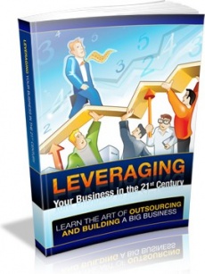 Ebook cover: Leveraging Your Businesses in the 21st Century