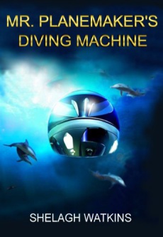 Ebook cover: Mr. Planemaker's Diving Machine