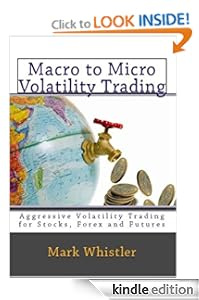 Ebook cover: Macro to Micro Volatility Trading - Kindle Edition