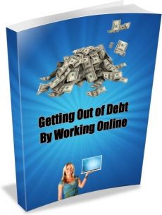Ebook cover: Getting Out of Debt By Working Online