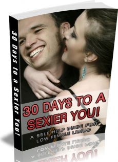 Ebook cover: 30 Days to a Sexier You! A self help guide for women suffering from low libido