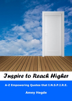 Ebook cover: Inspire To Reach Higher: A-Z Empowering Quotes That I.N.S.P.I.R.E.
