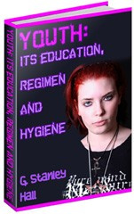Ebook cover: Youth: Its Education, Regimen, and Hygiene