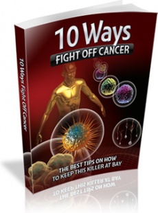 Ebook cover: 10 Ways Fight Off Cancer