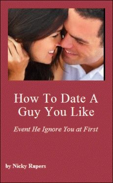 Ebook cover: How to Date a Guy You Like