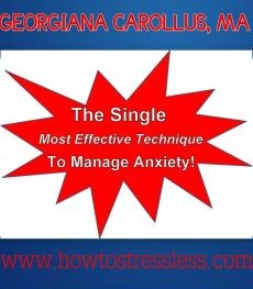 Ebook cover: The Single Most Effective Technique to Manage Anxiety!