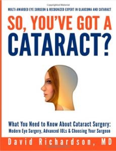 Ebook cover: So You've Got A Cataract? What You Need to Know About Cataract Surgery.