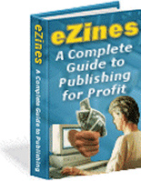 Ebook cover: Ezines: A Complete Guide to Publishing for Profit