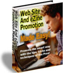 Ebook cover: Web Site and Ezine Promotion Made Easy