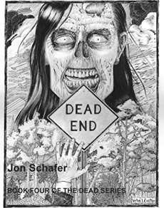 Ebook cover: Dead End (Book Four of The Dead Series)