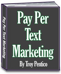 Ebook cover: Pay Per Text Marketing