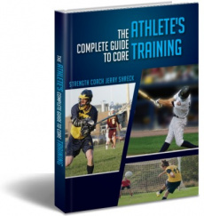 Ebook cover: The Complete Guide To Core Training For Athletes