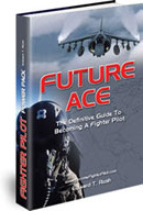 Ebook cover: Future Ace: The Definitive Guide To Becoming A Fighter Pilot