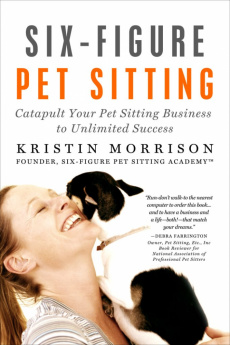 Ebook cover: Six-Figure Pet Sitting