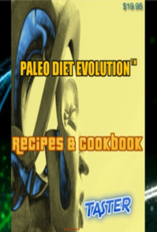 Ebook cover: Paleo Diet Evolution™ Recipes & Cookbook Taster