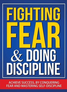 Ebook cover: Fighting Fear and Doing Discipline