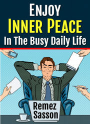 Ebook cover: Peace of Mind in the Busy Daily Life