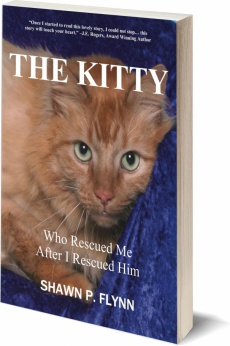 Ebook cover: THE KITTY Who Rescued Me After I Rescued Him