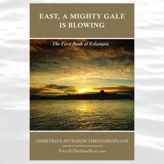 Ebook cover: East, A Mighty Gale Is Blowing – The First Book Of Evlampia