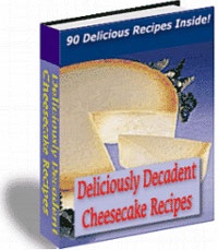 Ebook cover: Deliciously Decadent Cheesecake Recipes