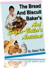 Ebook cover: THE BREAD AND BISCUIT BAKER'S AND SUGAR-BOILER'S ASSISTANT