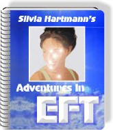 Ebook cover: Adventures In EFT Silvia Hartmann's Best Selling E-Book on EFT.