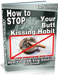 Ebook cover: Stop Your Butt Kissing Habit