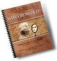 Ebook cover: Why Grow Old
