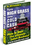 Ebook cover: How YOU Can Turn High Grass Into Cold Cash