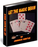 Ebook cover: LET THE MAGIC BEGIN
