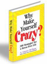 Ebook cover: Why Make Yourself Crazy?